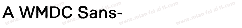 A WMDC Sans字体转换